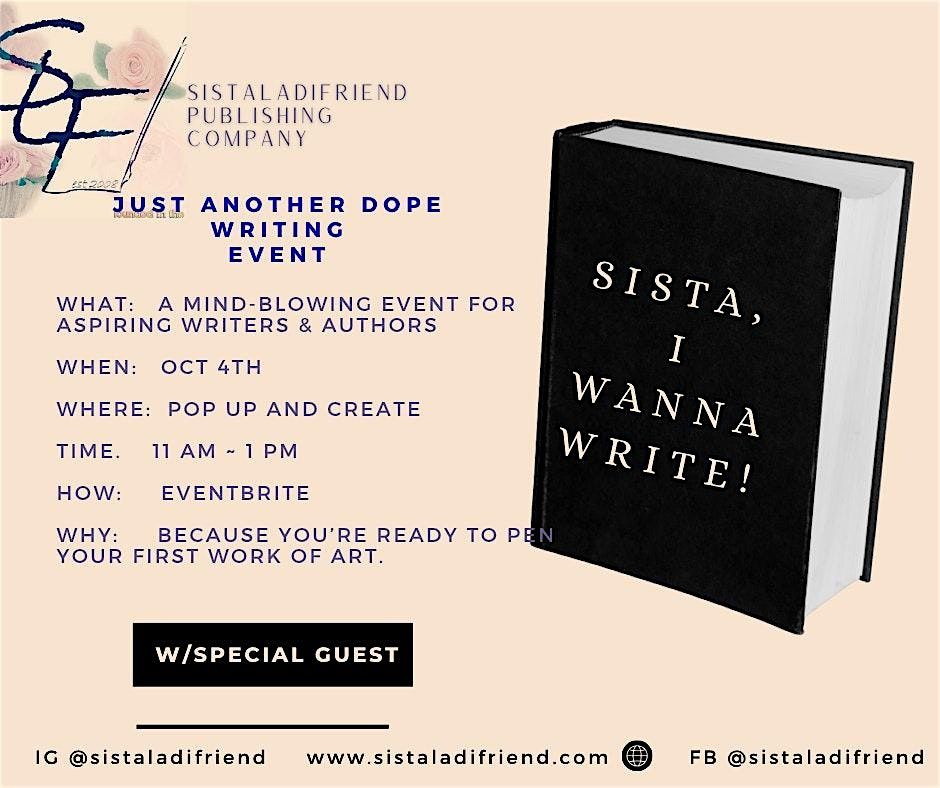 Sista, I Wanna Write!