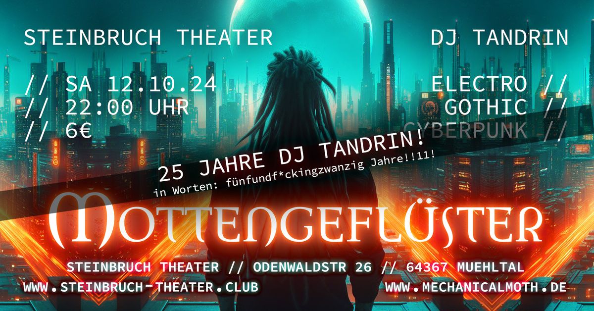 Mottengefl\u00fcster - 25 Jahre DJ Tandrin!