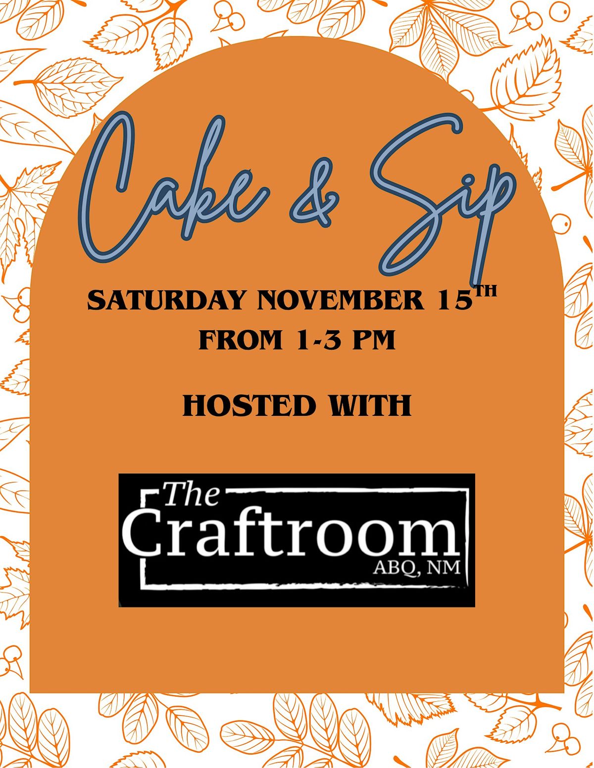 Cake & Sip
