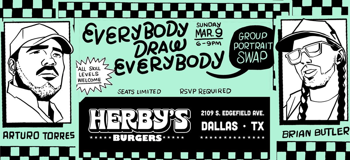 Everybody Draw Everybody - Dallas TX!