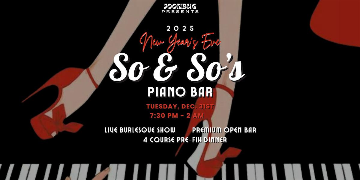 New Years Eve 2025 at So & So's Piano Bar