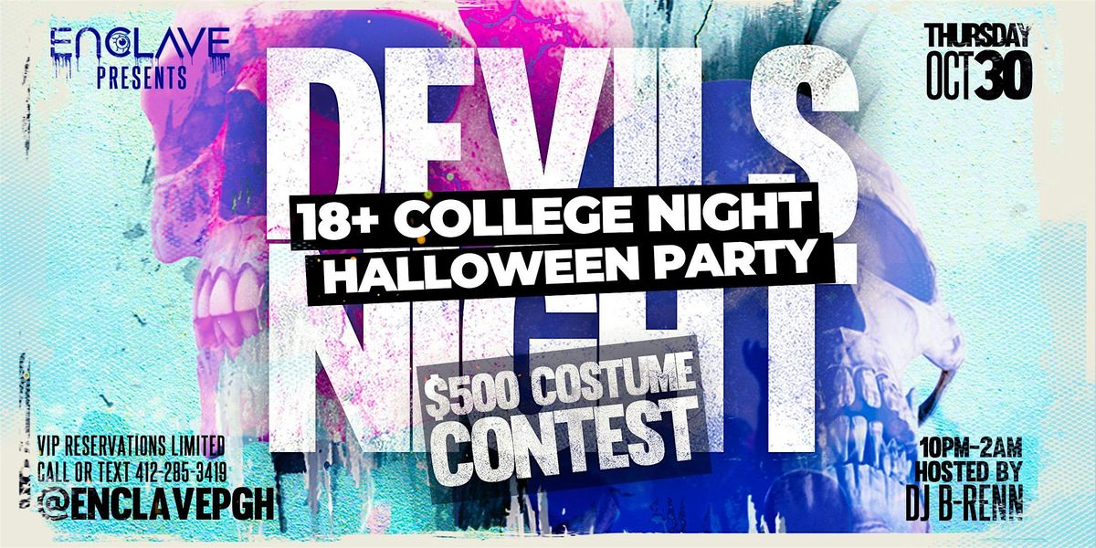 DEVIL'S NIGHT | 18+ Halloween College Party at ENCLAVE