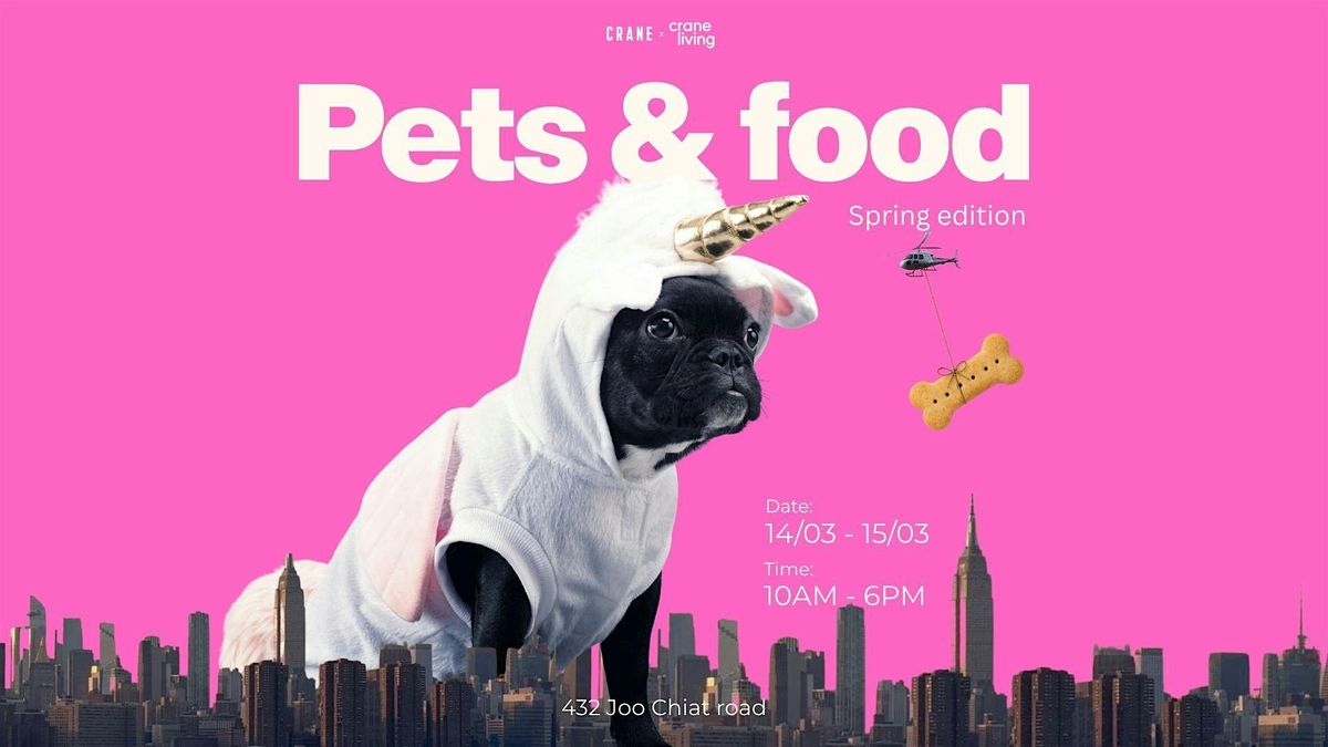 Pets & Food Weekend Mar 2026
