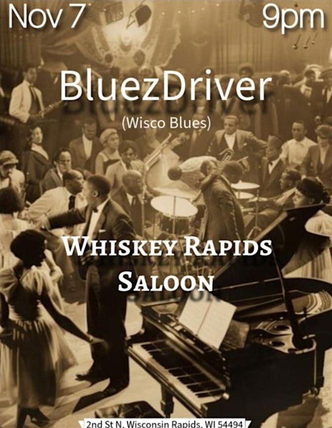 BluezDriver Whiskey Rapids Saloon