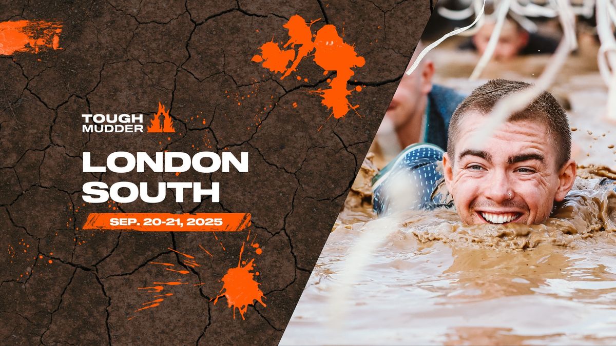 Tough Mudder London South