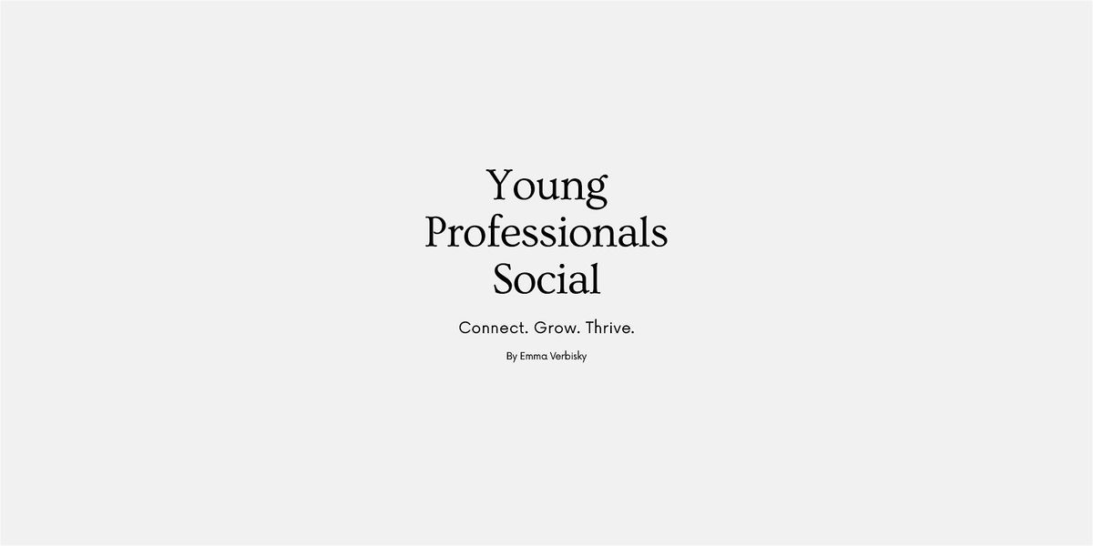 Young Professionals Social - Launch Event!