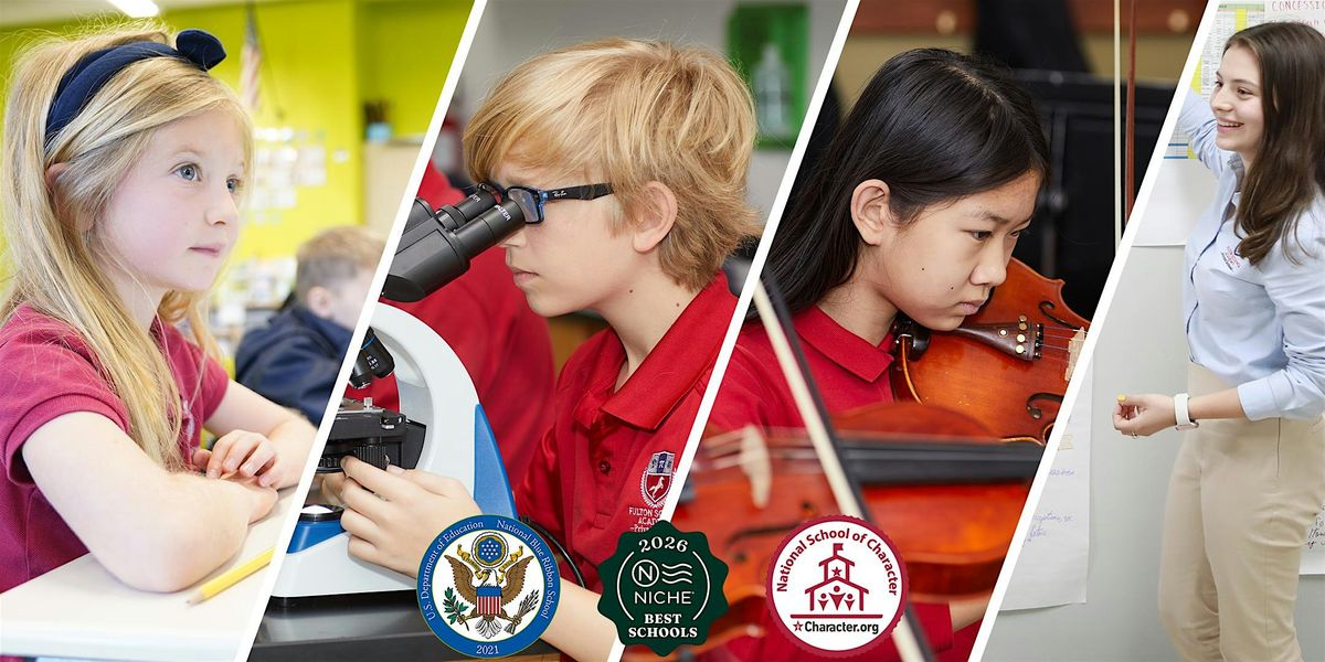 Fulton Science Academy Open House Grades PreK-12 Dec 6, 2025