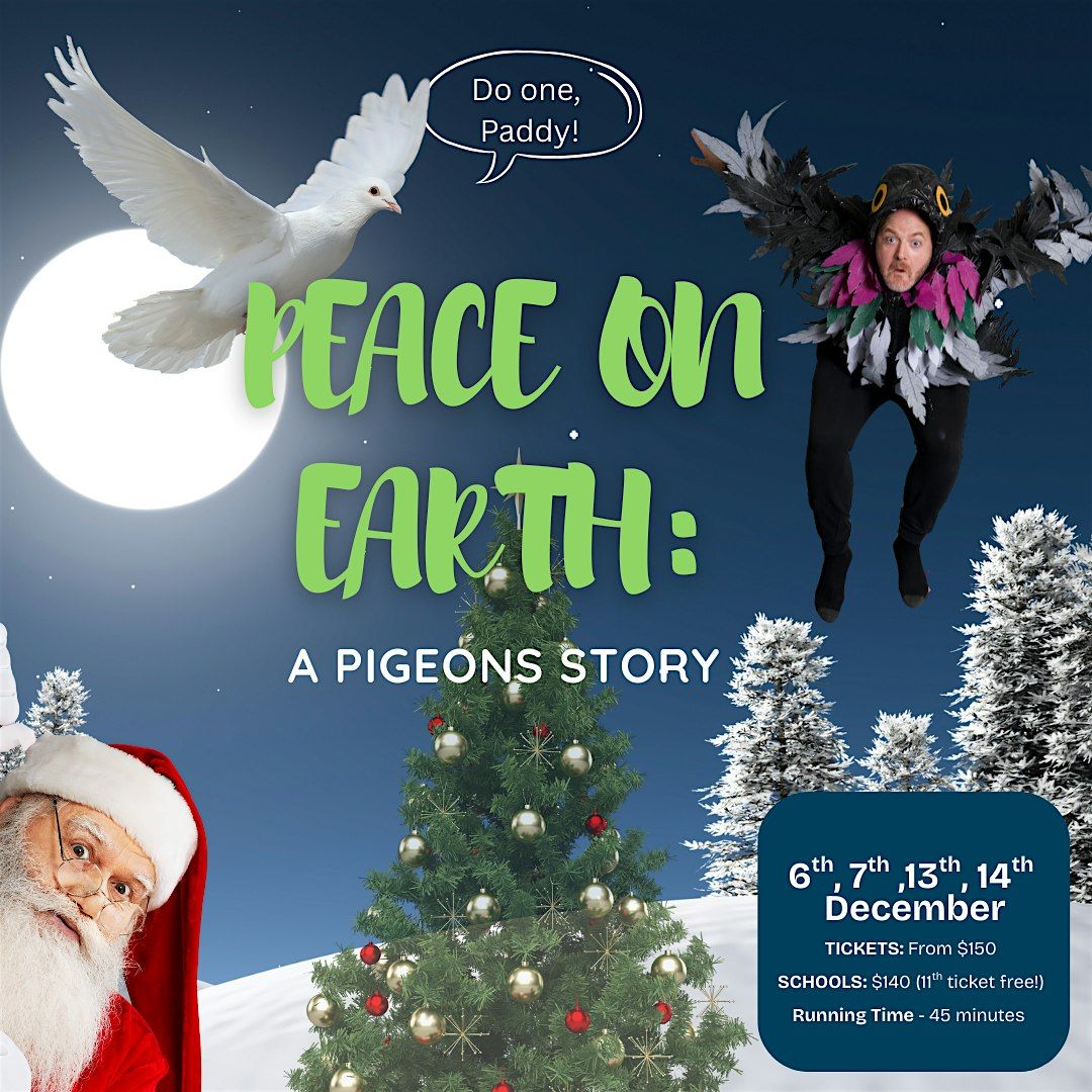 Peace on Earth : A Pigeons Story
