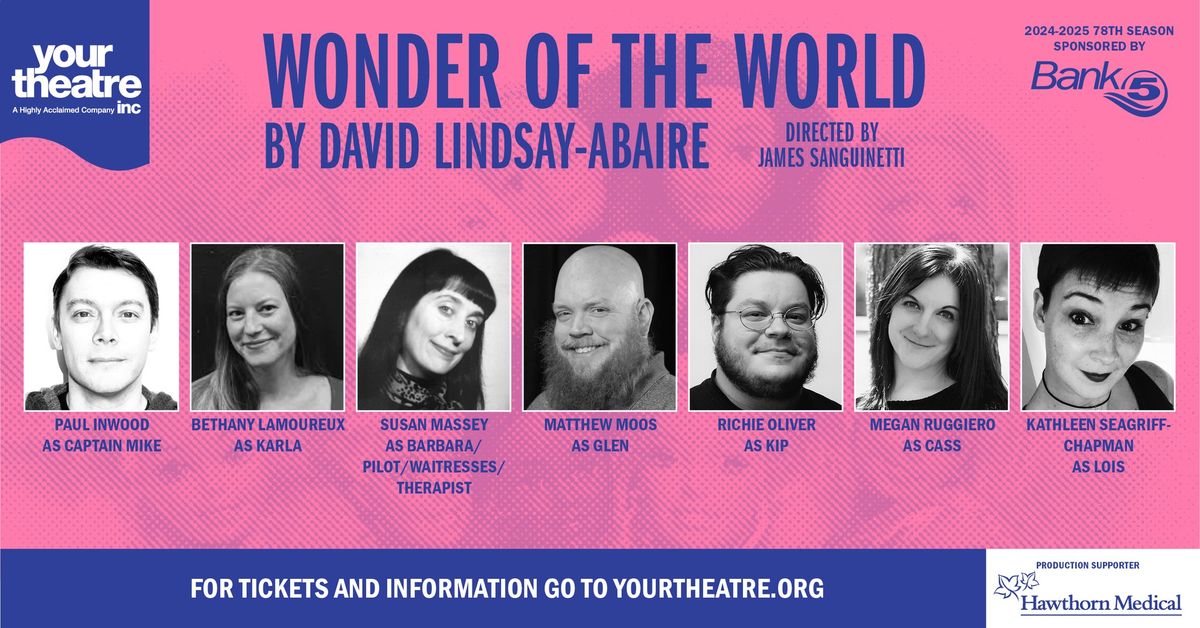 WONDER OF THE WORLD by David Lindsay-Abaire