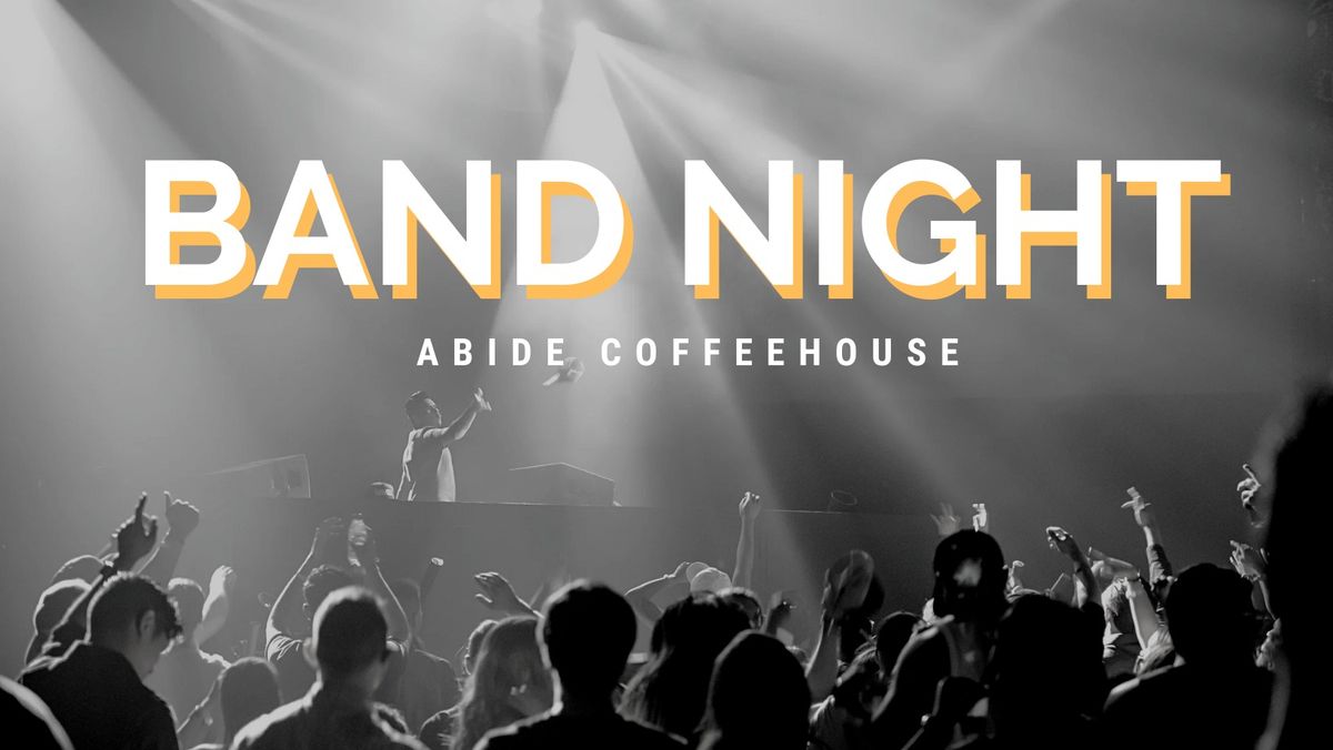 Band Night at Abide Coffeehouse