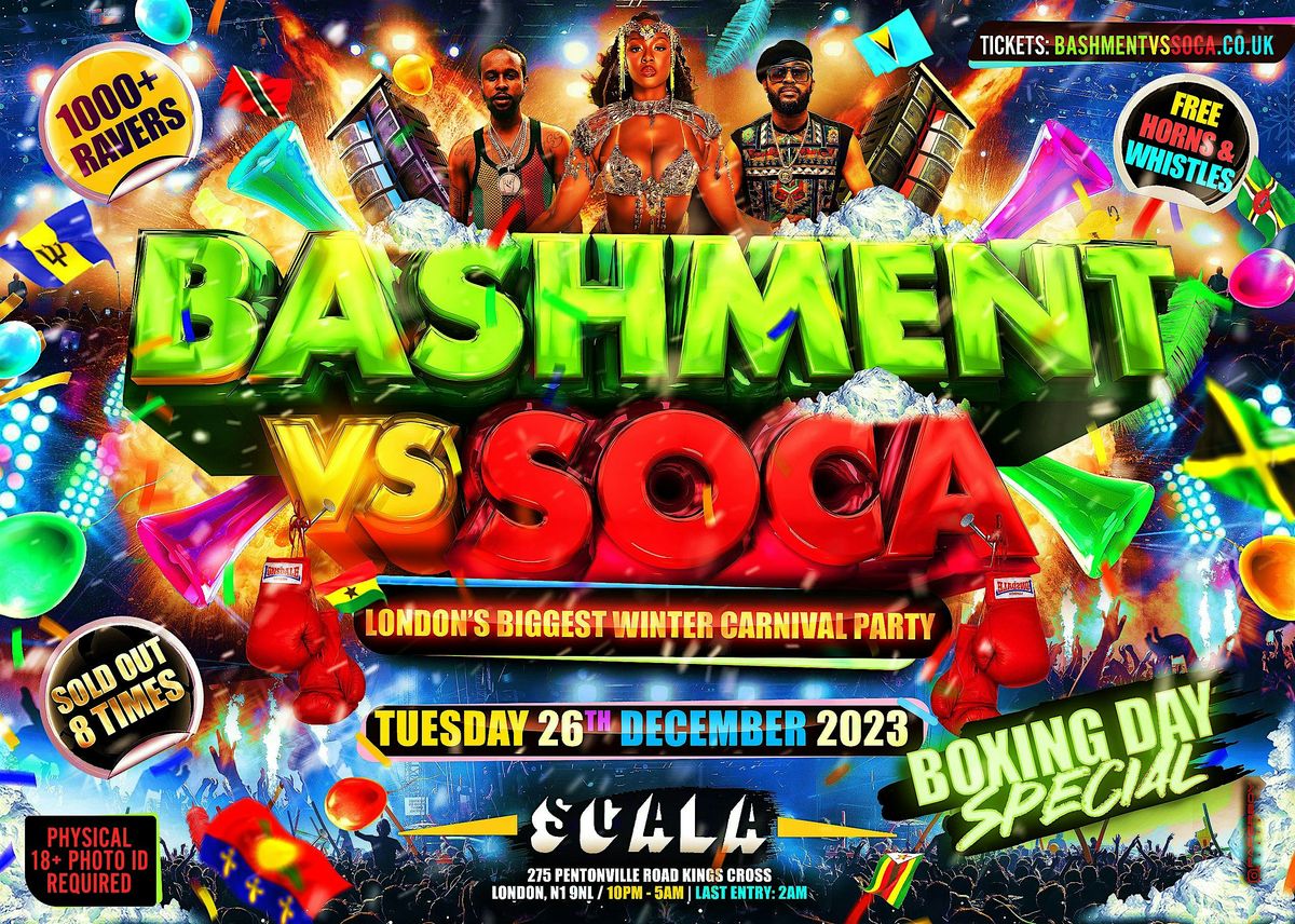 BASHMENT vs SOCA - London's Biggest CARNIVAL Party - 1000+ RAVERS