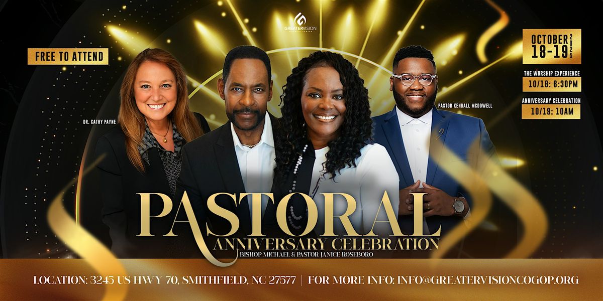 The Worship Experience: Pastoral Anniversary Celebration