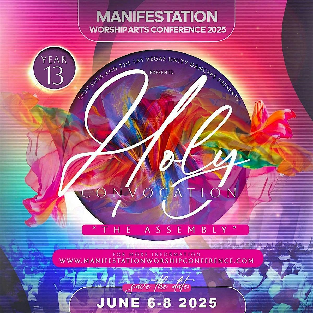 Manifestation Worship Arts Conference 2025-HOLY: Thee Assembly