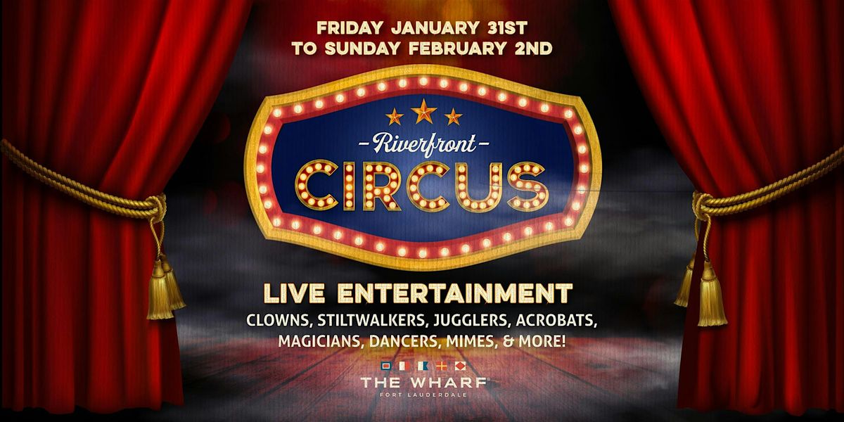 Riverfront Circus - Saturday