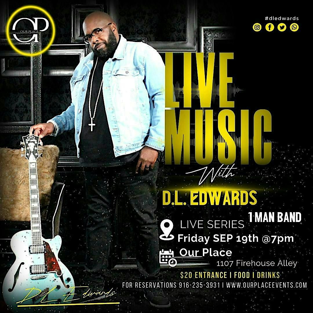 Live with DL Edwards