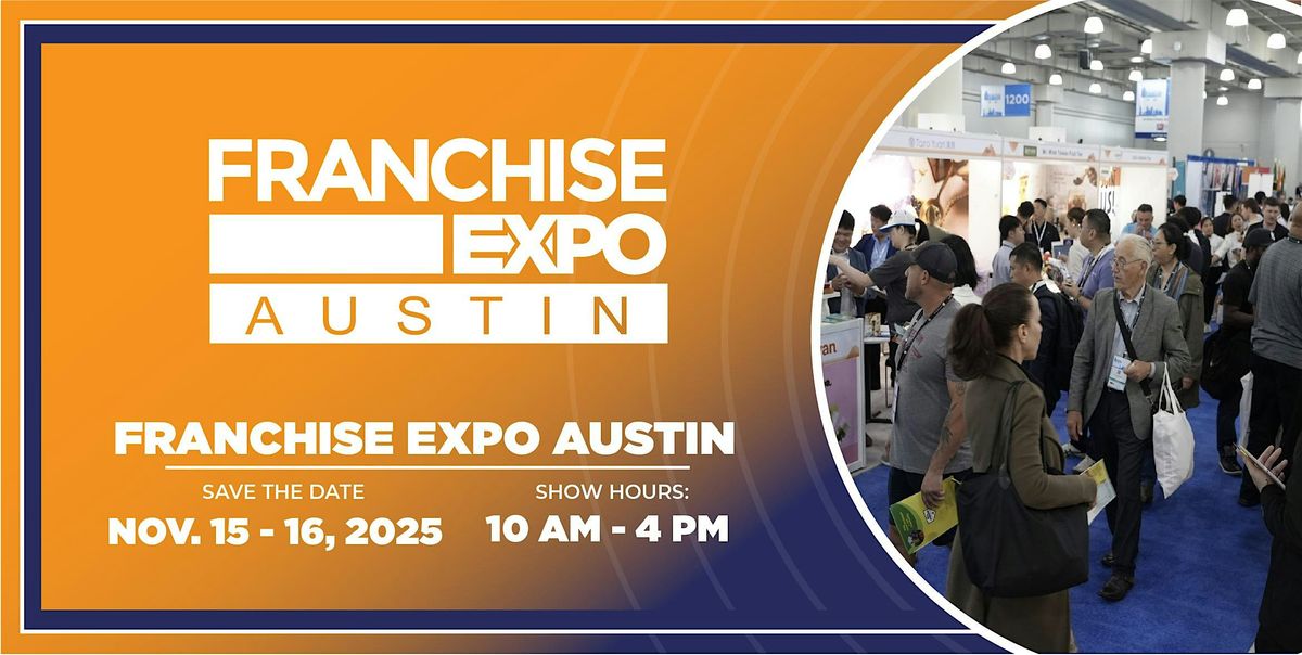 Franchise Expo Austin 2025