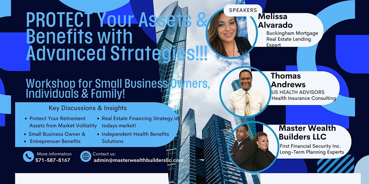 PROTECT Your Assets & Benefits with Advanced Strategies!!!