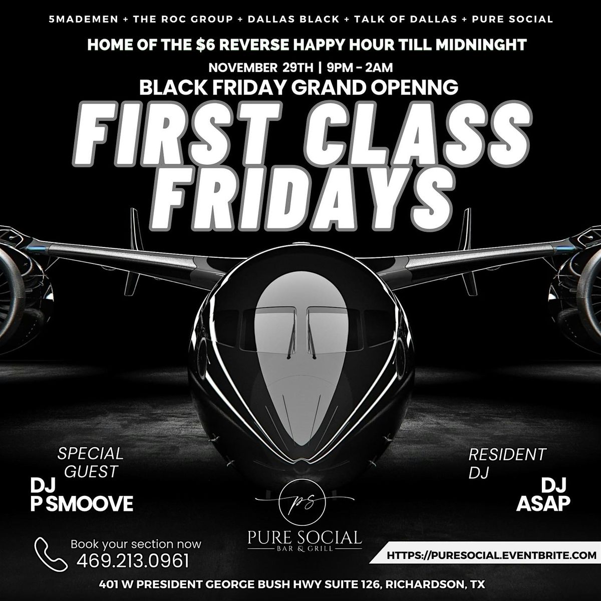 Pure Social First Class Fridays ($6 Drinks til MidNight)