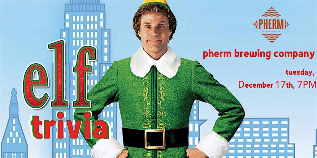 Elf Trivia at Pherm Brewing Company