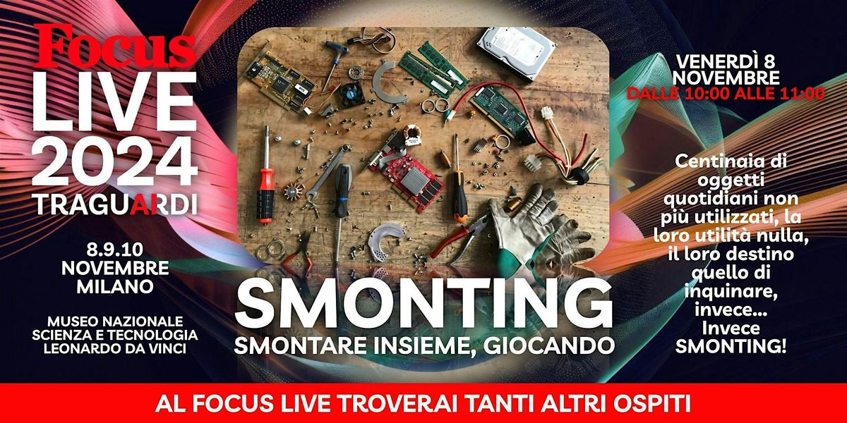 Focus Live 2024 - LABORATORIO SMONTING