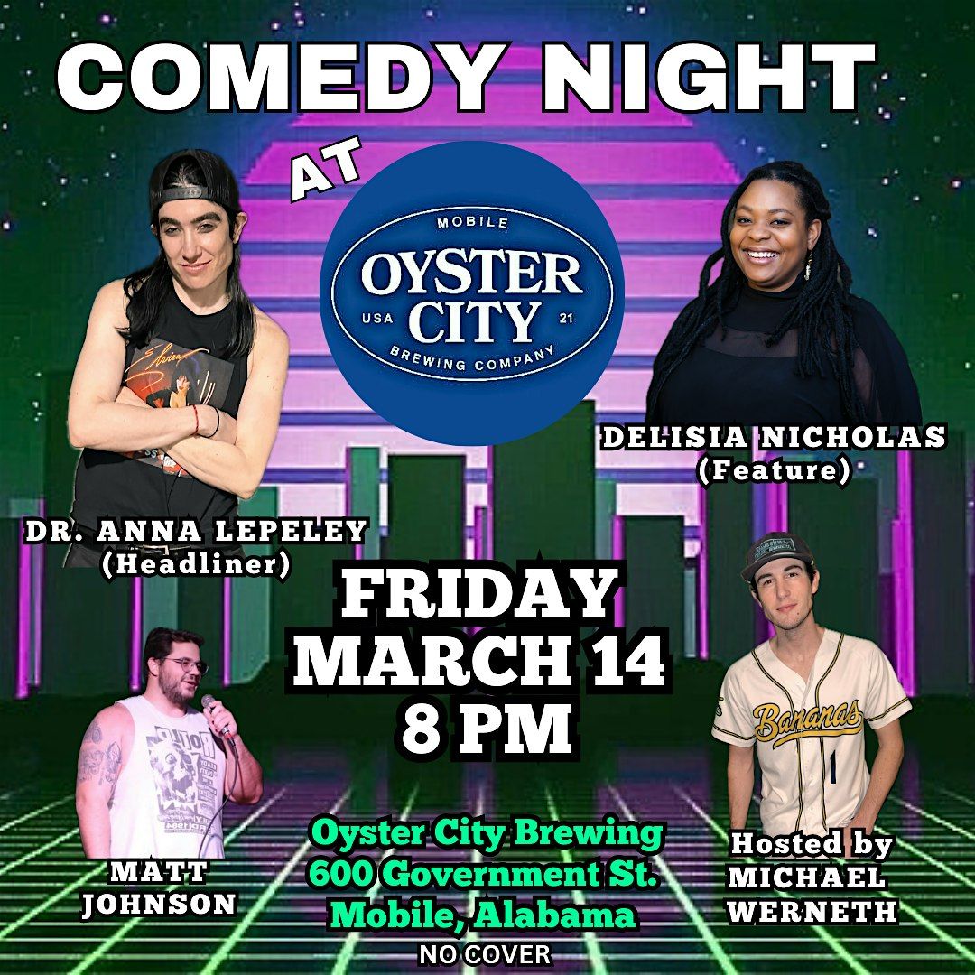 Comedy Night at Oyster City Brewing (Mobile, AL)