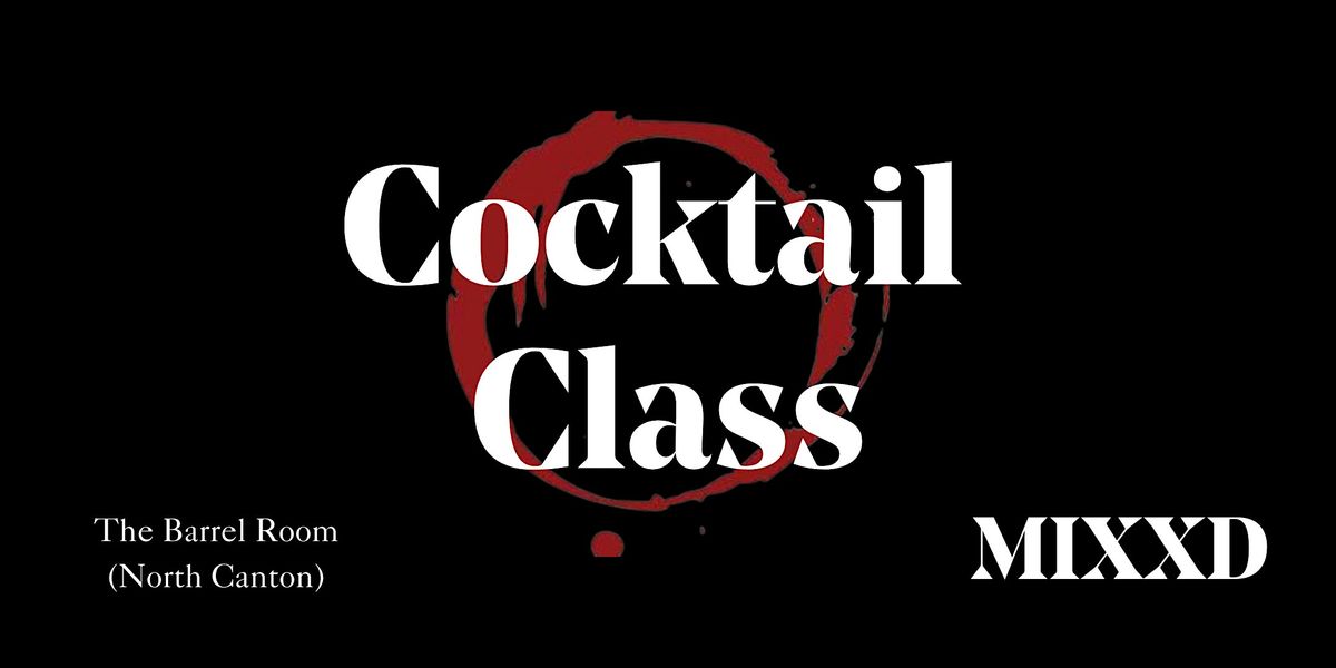 Old Fashioned Fun: A Classic Cocktail Class By MIXXD - Beverage Service