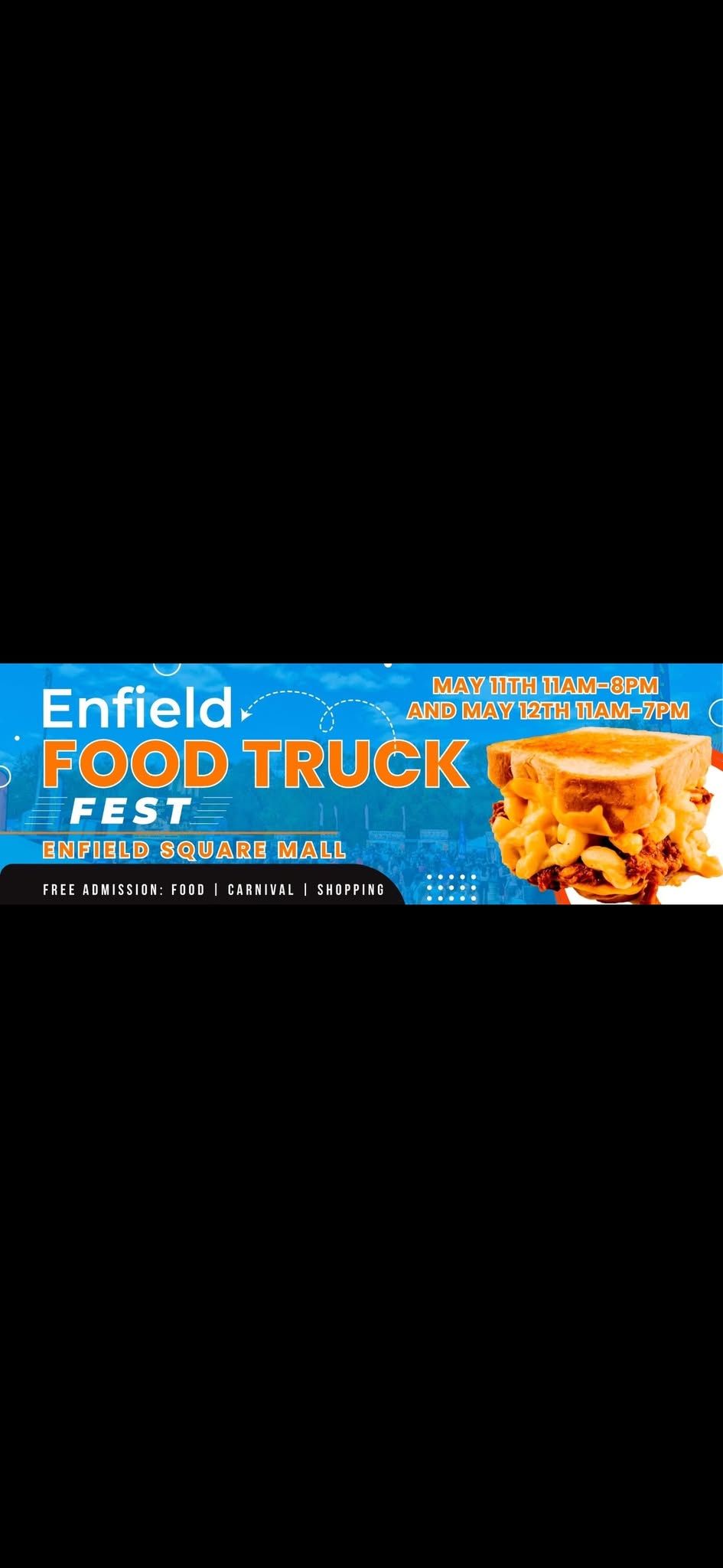 \ud83e\udd69 2025 Enfield Food Truck Fest & Carnival \ud83c\udfa1 