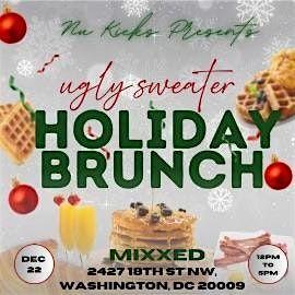 Nu Kicks Presents Ugly Sweater Holiday Brunch @Mixxed