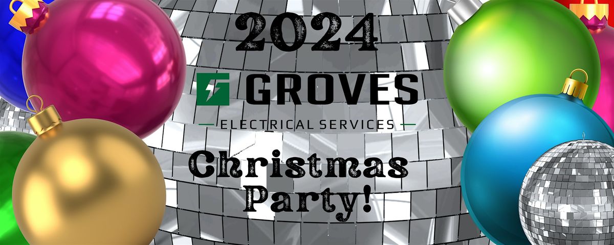 2024 Groves Employee Christmas Party!