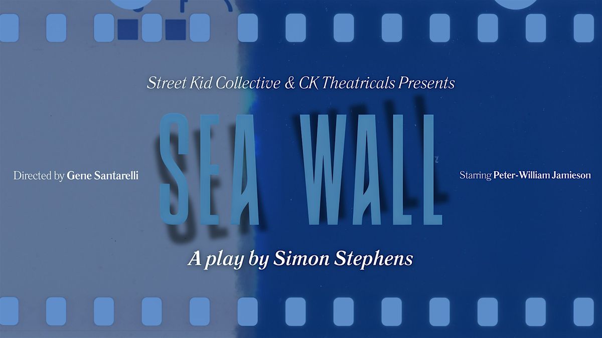 SEA WALL - A play by Simon Stephens at GALLERY AP SPACE