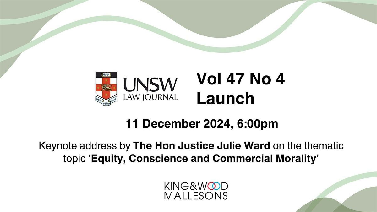 UNSW Law Journal Issue 47(4) Launch