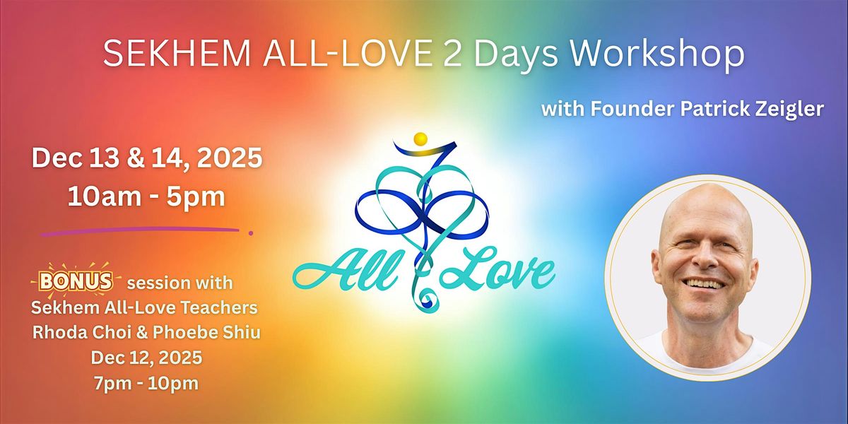 Sekhem All-Love 2 Days Workshop