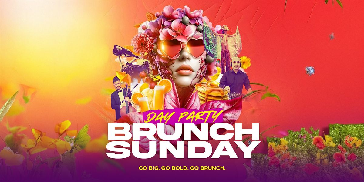 DAY PARTY BRUNCH SUNDAY