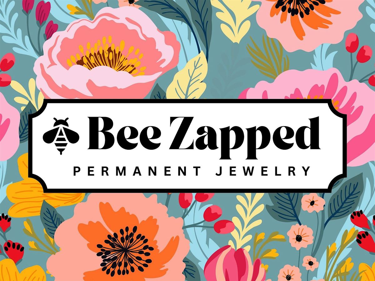 Bee Zapped permanent jewelry pop-up