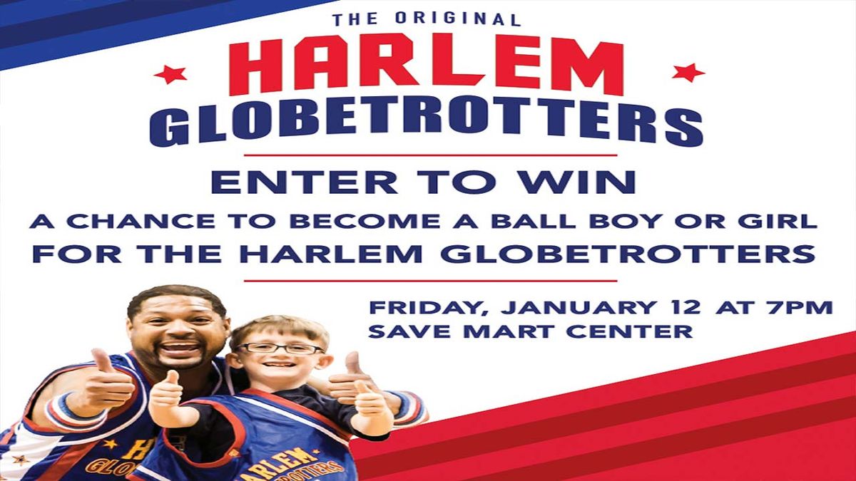 Harlem Globetrotters - Fresno