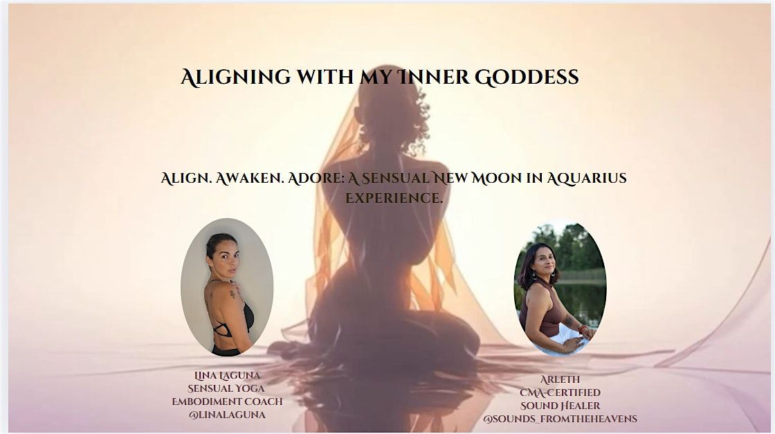 Aligning with my Inner Goddess