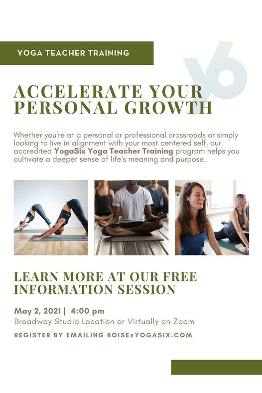 Yoga Teacher Training Info Session Yogasix Boise 27 May To 28 May