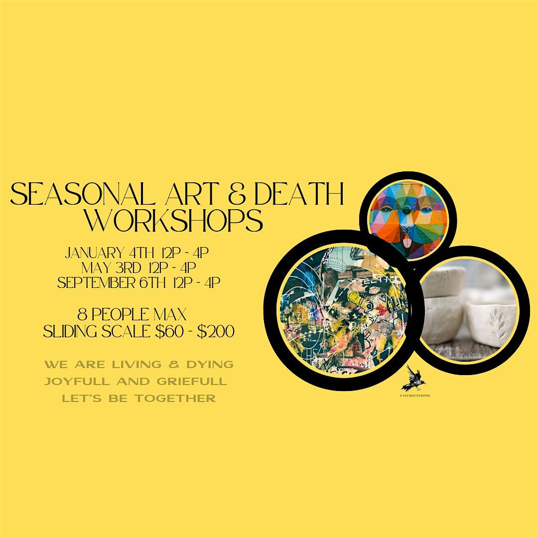 Seasonal Art & Death Workshop - Fall