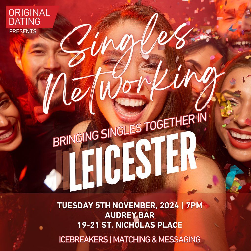 Singles Networking Evening-Leicester | Ages 30-45