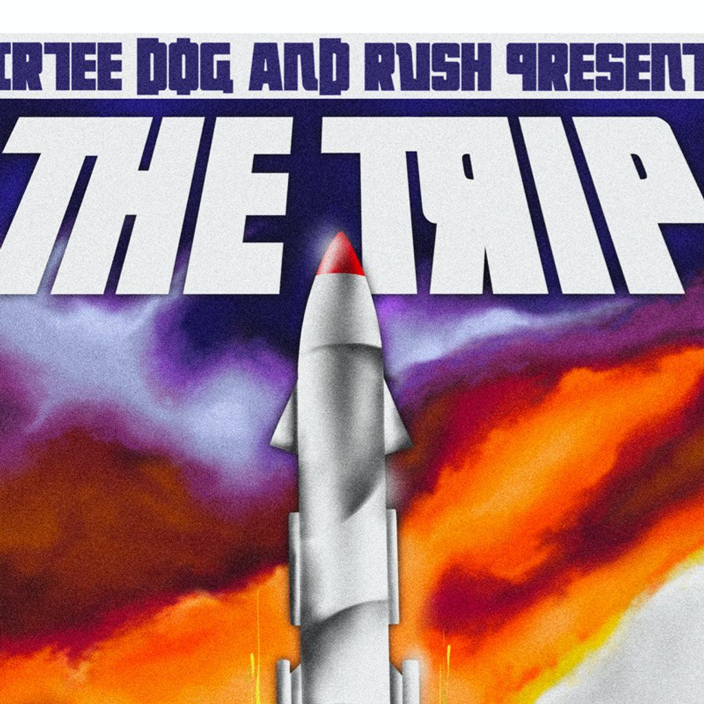 Dirtee Dog x Rush presents The Trip