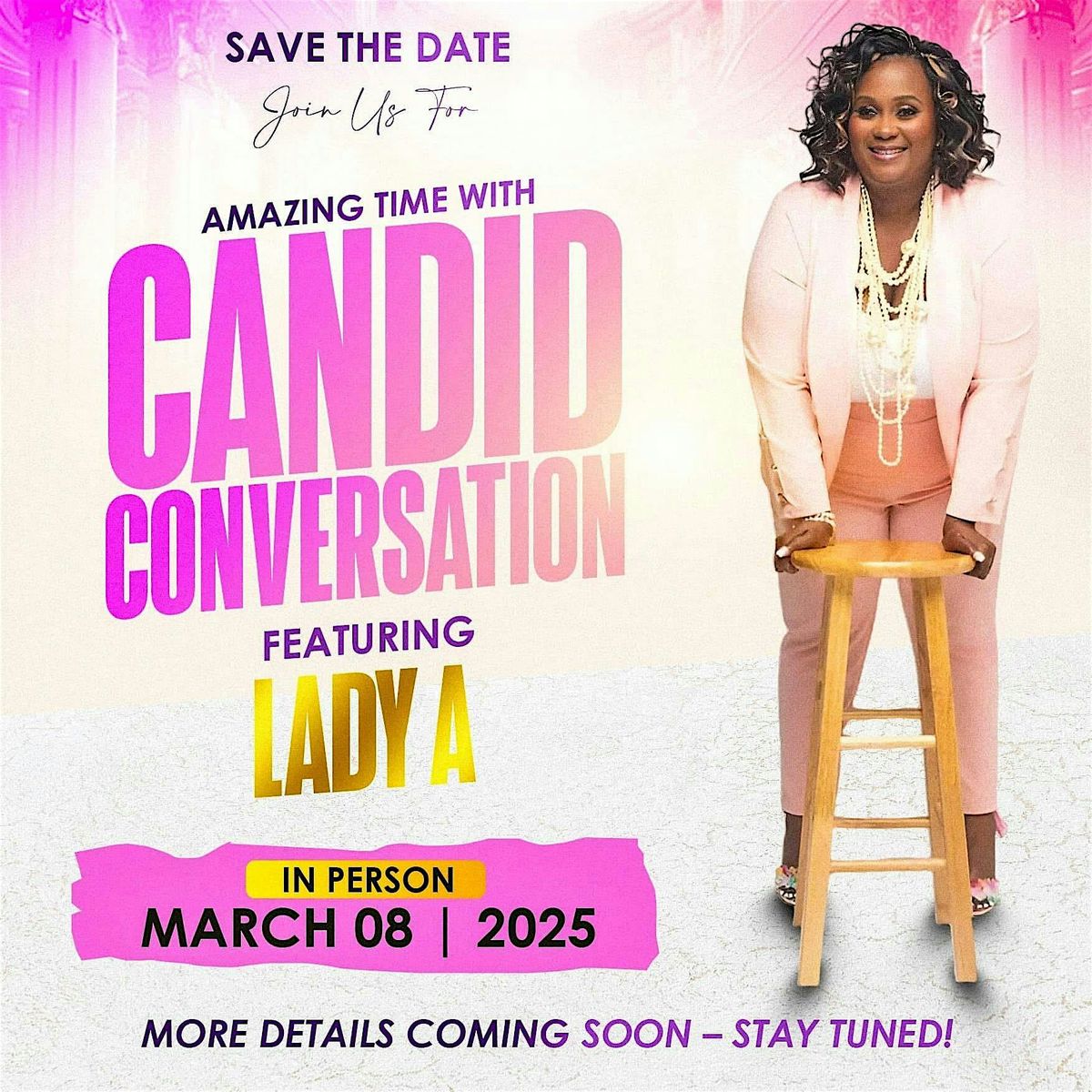 Candid Conversations with Lady A\/Let's Talk Friendship