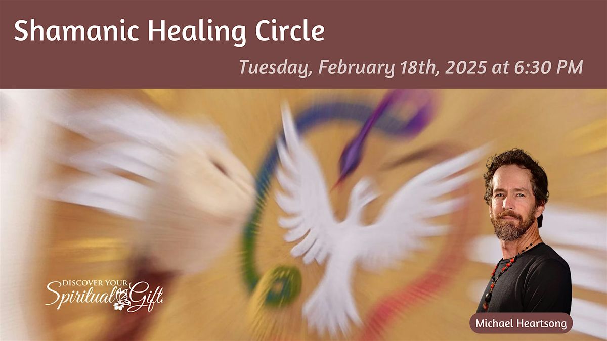 Shamanic Healing Circle