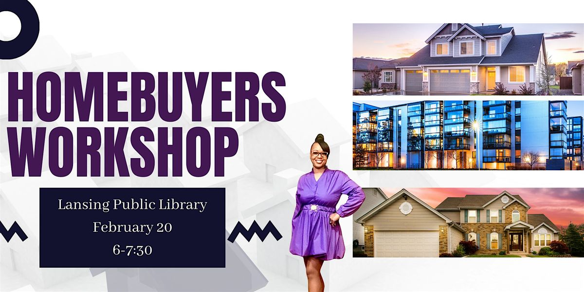 Homebuyers Workshop - All About The Money!