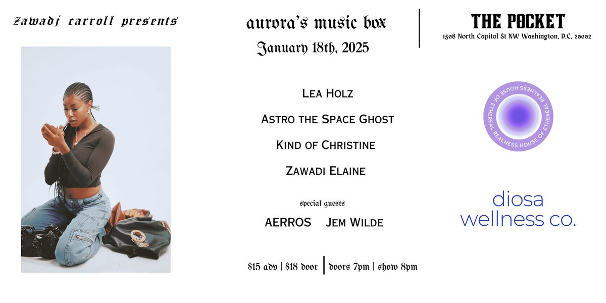 Zawadi Carroll Presents: Aurora's Music Box