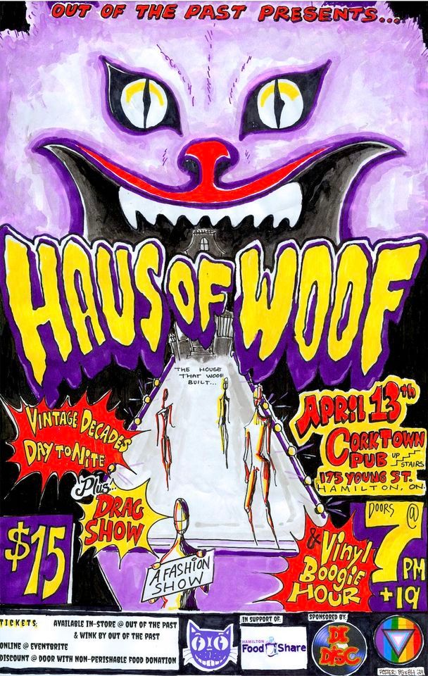 *POSTPONED* *~HAUS OF WOOF~* A Vintage Clothing Fashion Show, Drag Show & Vinyl Dance Party by OOTP