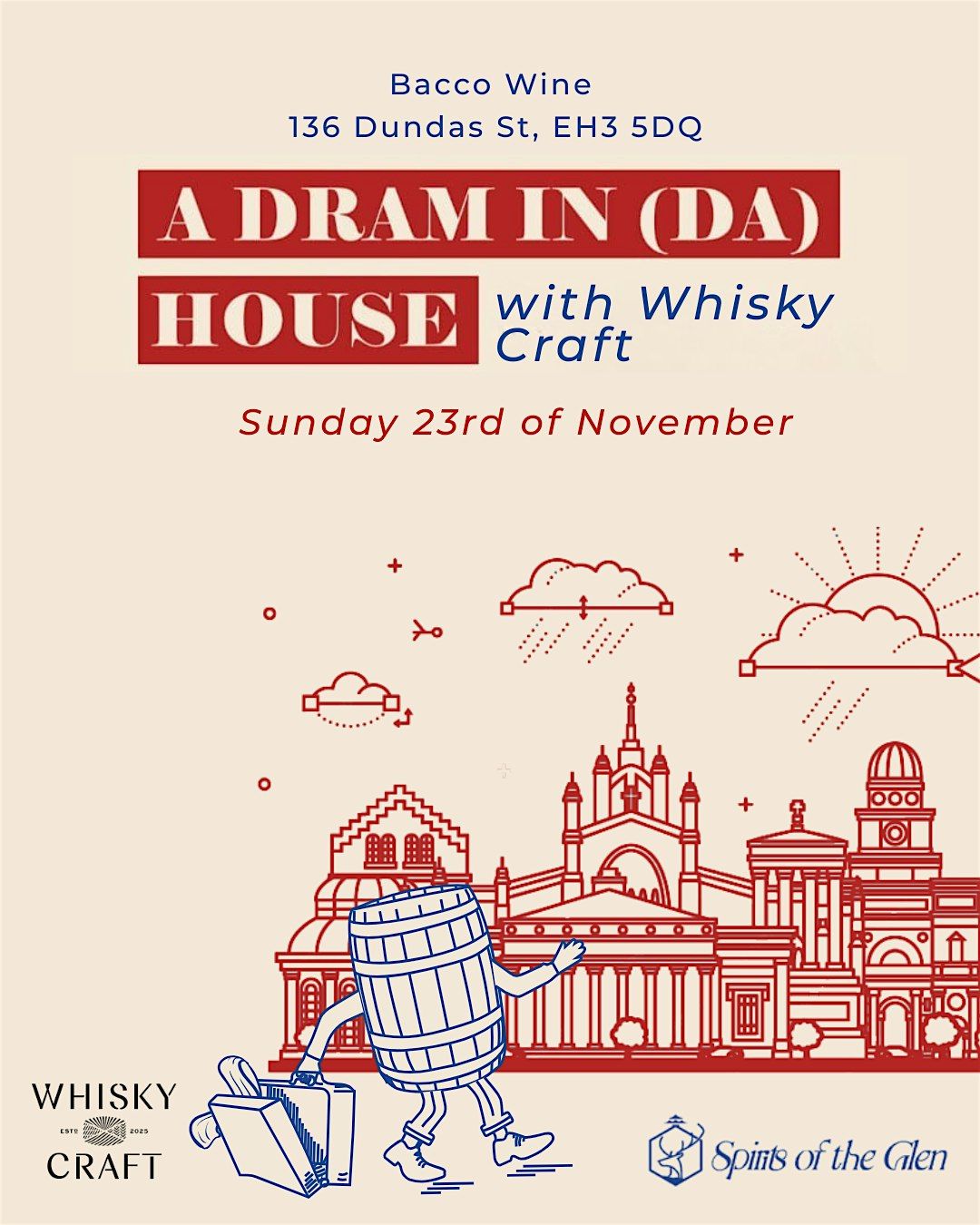 A Dram in (DA) House  : Whisky Craft tasting