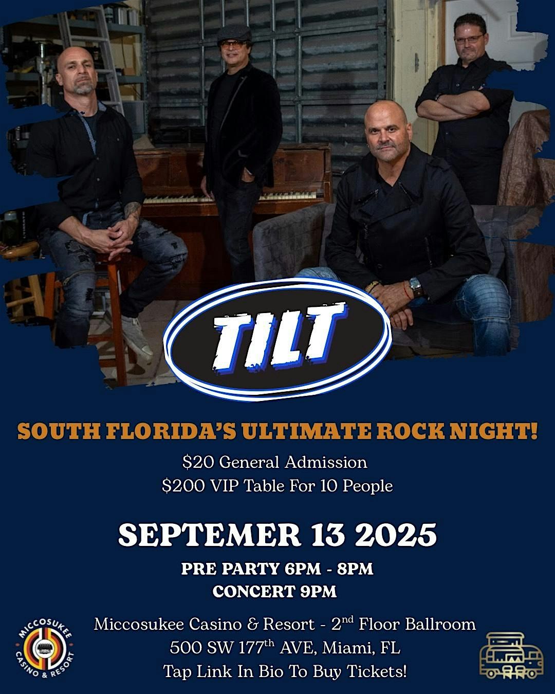 Tilt Live at the Miccosukee Casino