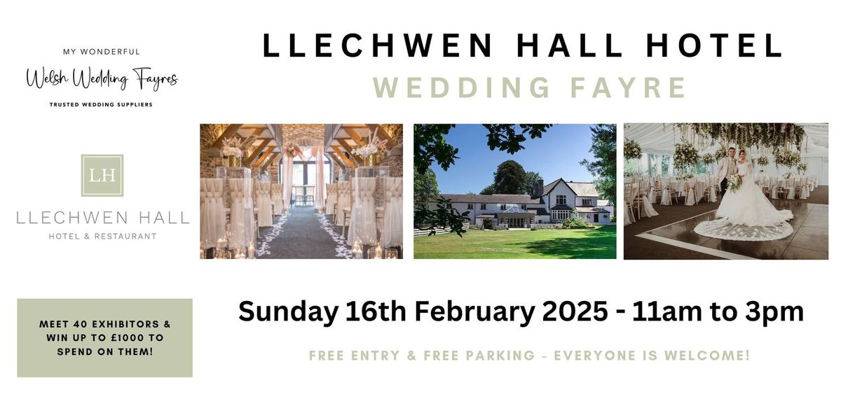 Llechwen Hall Hotel Wedding Fayre - Sunday 16 February 2025