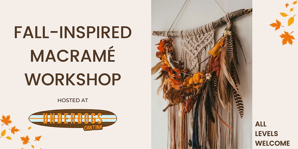 Seasonal Autumn Macram\u00e9 Wall Hang Workshop