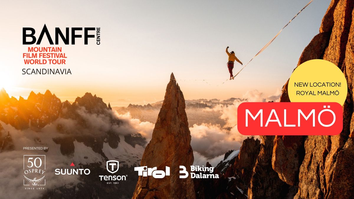 Malm\u00f6 - The Banff Mountain Film Festival World Tour